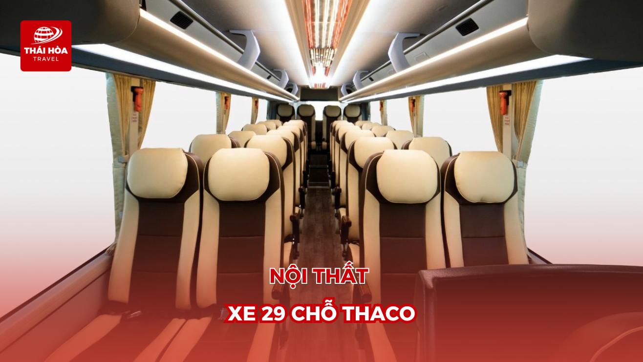 Xe Thaco 29 chỗ được trang bị đầy đủ tiện nghi cơ bản