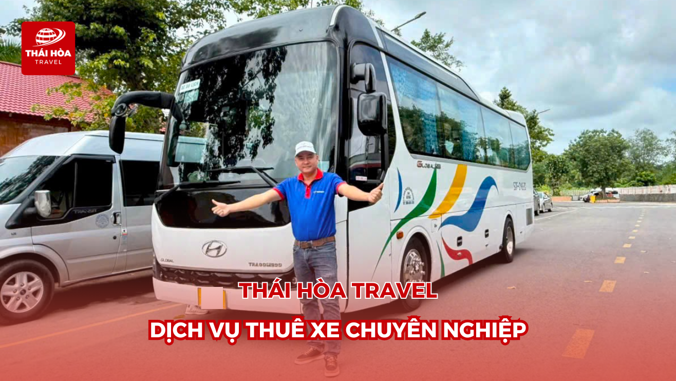 Thái Hòa Travel tự hào là đơn vị cung cấp dịch vụ thuê xe chuyên nghiệp