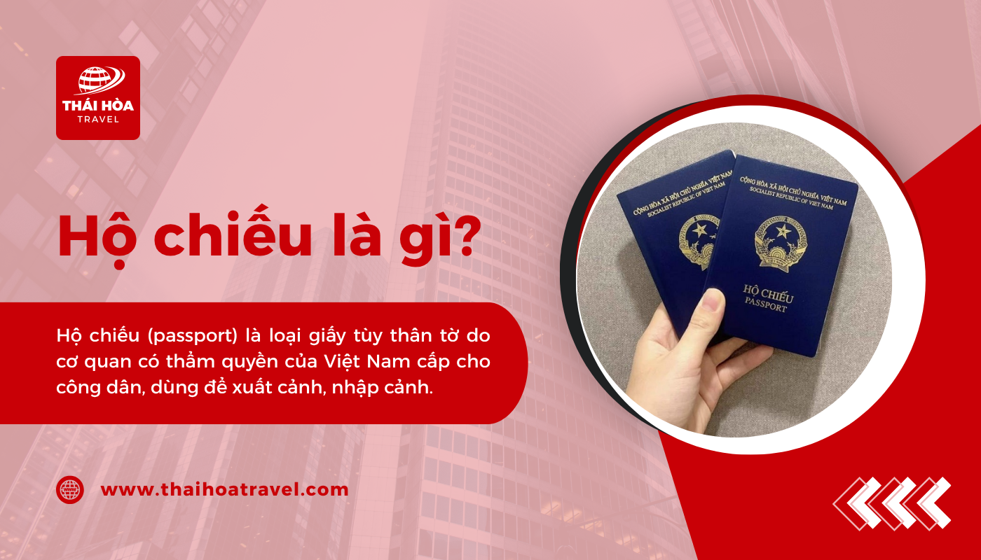 Hộ chiếu là loại giấy tùy thân tờ do cơ quan có thẩm quyền của Việt Nam cấp cho công dân
