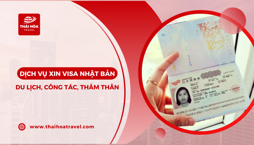 Dịch vụ visa Nhật Bản du lịch, công tác, thăm thân TP.HCM - Tỷ lệ đậu 99%