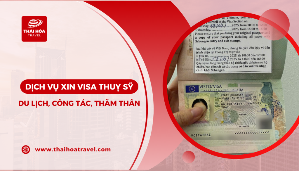 Dịch vụ visa Thuỵ Sĩ du lịch, công tác, thăm thân TP.HCM - Tỷ lệ đậu 99%