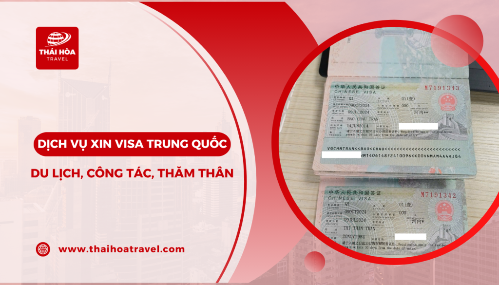 Dịch vụ visa Trung Quốc du lịch, công tác, thăm thân TP.HCM - Tỷ lệ đậu 99%