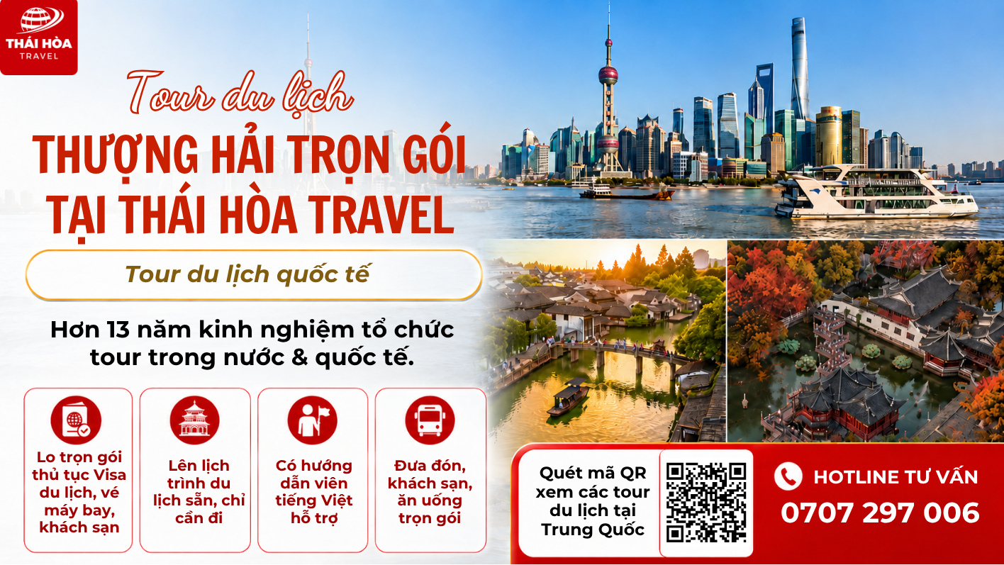 Kinh nghiệm du lịch Thượng Hải chi tiết cho người mới 15 Tham gia tour du lịch Thượng Hải trọn gói tại Thái Hòa Travel