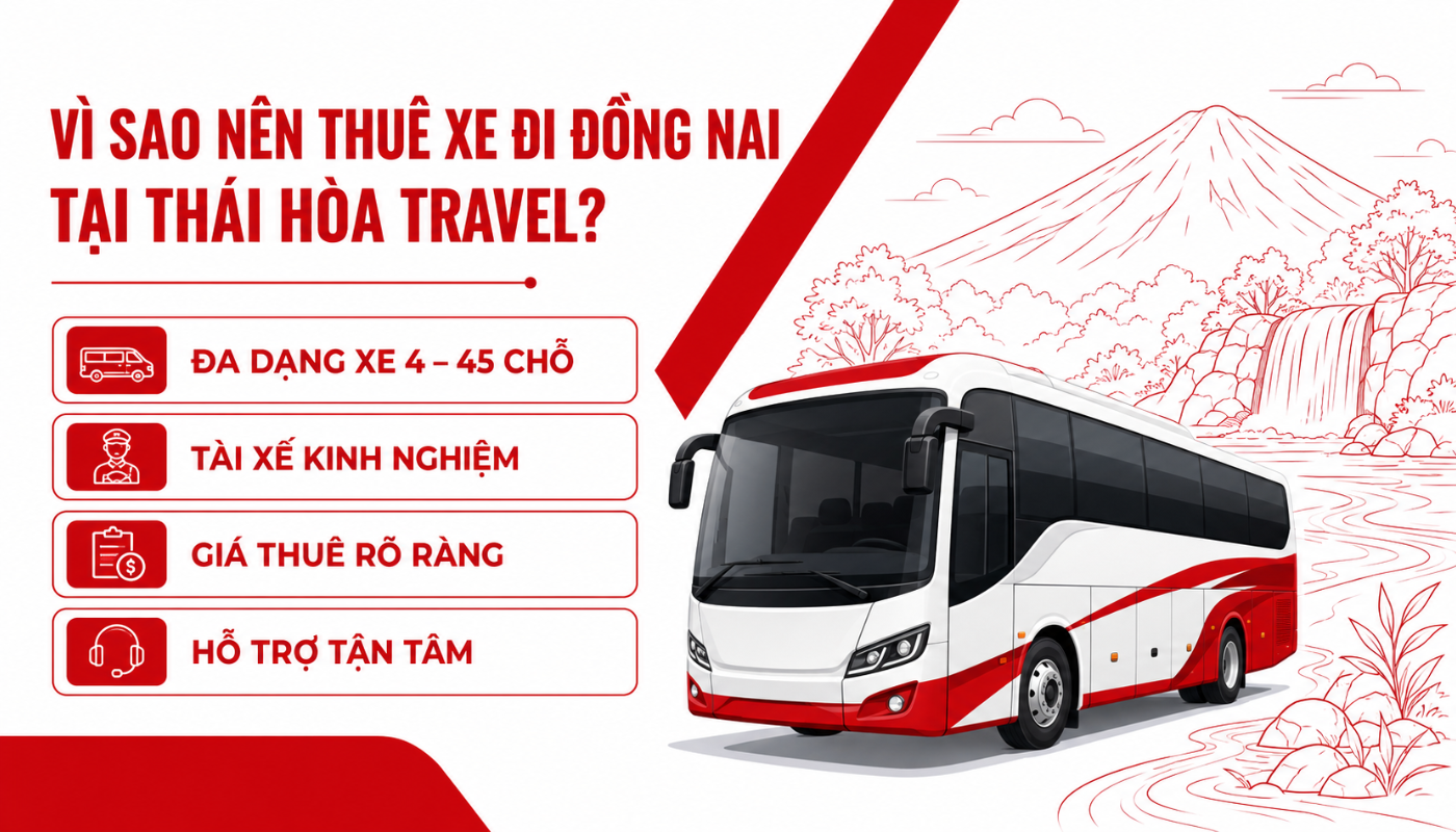 Thái Hòa Travel - Đơn vị cho thuê xe đi Đông Nai uy tín