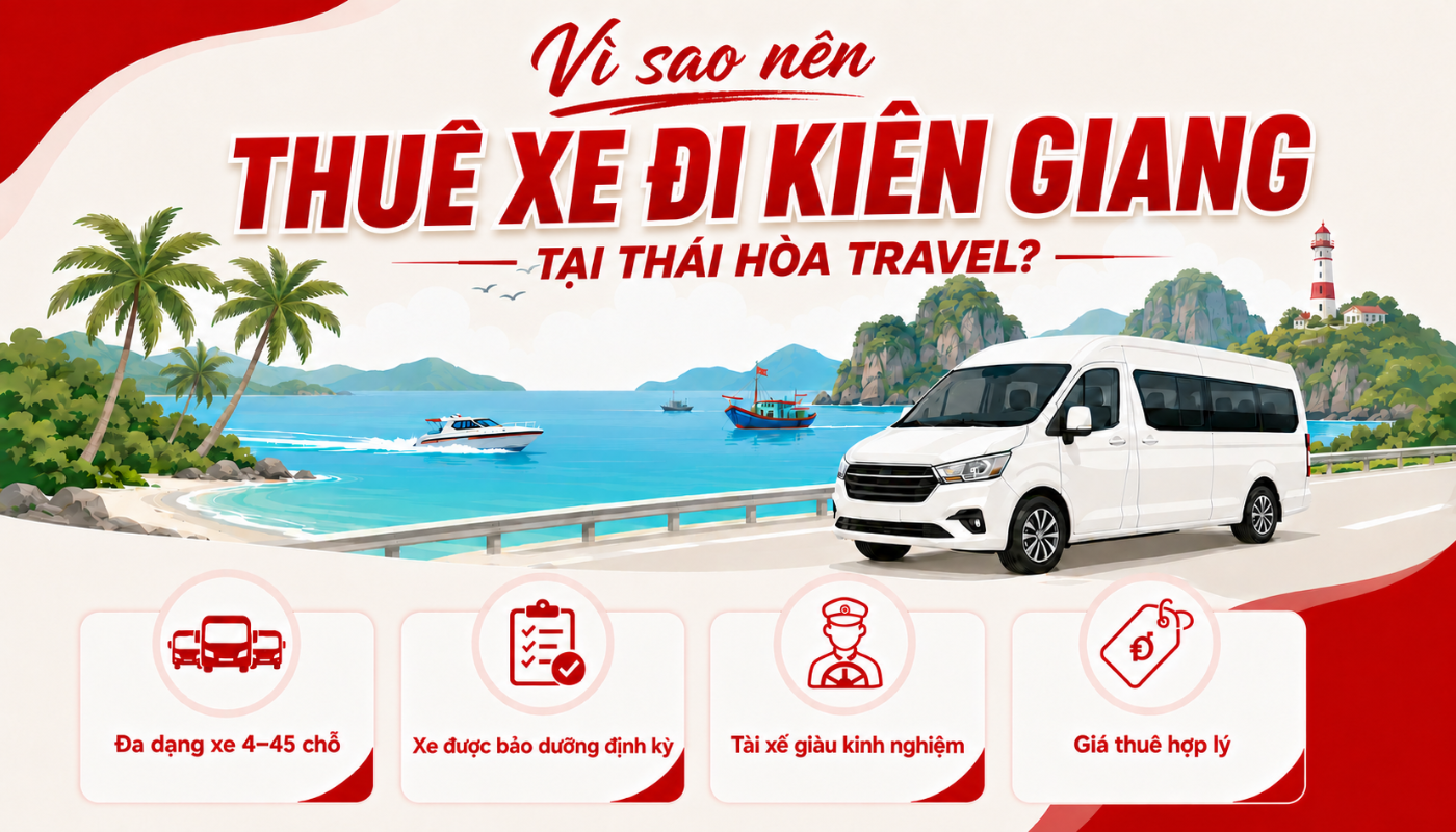 Thuê xe đi Kiên Giang 10 Thái Hòa Travel cung cấp nhiều dòng xe du lịch từ 4 - 45 chỗ cùng xe Limousine.