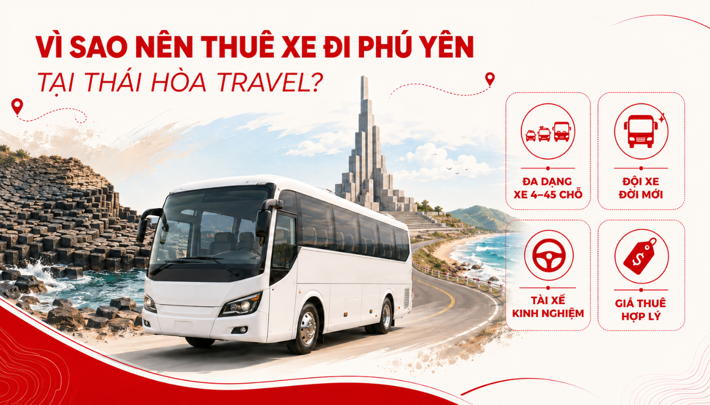Thuê xe đi Phú Yên 10 Dịch vụ thuê xe đi Phú yên tại Thái Hòa Travel mang lại sự yên tâm và hài lòng cho khách hàng