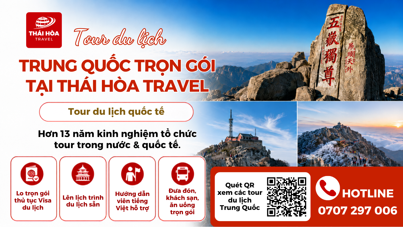 Tham gia tour du lịch Trung Quốc trọn gói tại Thái Hòa Travel
