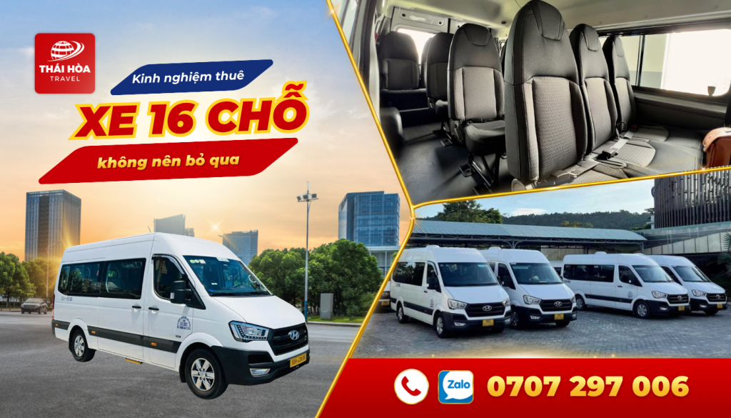 Kinh nghiệm thuê xe 16 chỗ