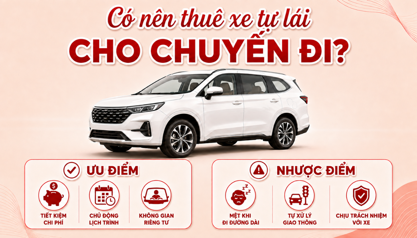 Xe tự lái mang đến sự chủ động về lịch trình và không gian cho chuyến đi