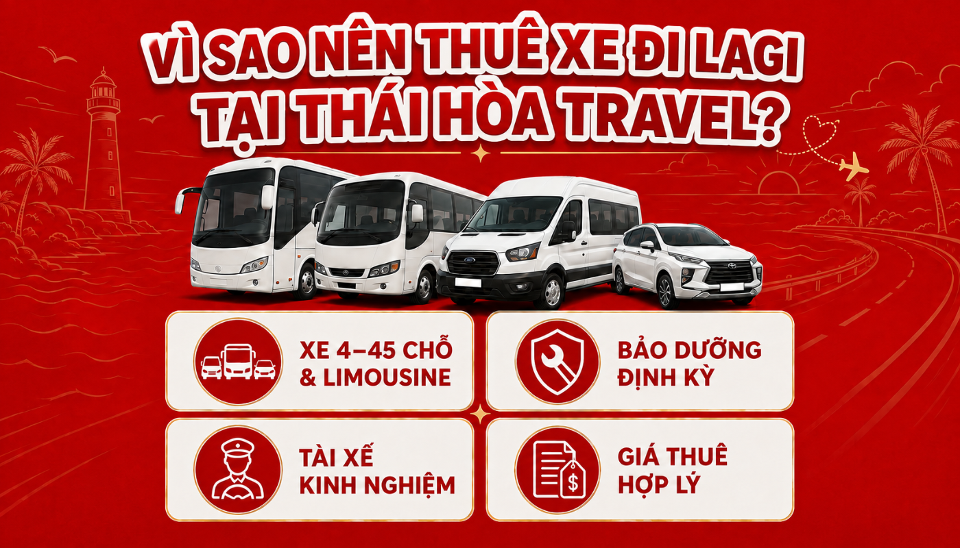 Thuê xe đi Lagi 10 Xe được kiểm tra và bảo dưỡng định kỳ để đảm bảo an toàn trong mỗi chuyến đi