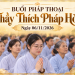 Tham gia buổi Pháp thoại của Thầy Thích Pháp Hòa